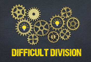 difficult division	
