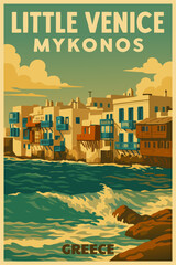 Poster Travel Greece Little Venice Mykonos, white windmills, old Mediterranean European culture, vector illustration
