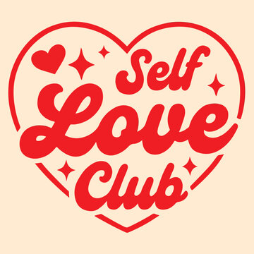 Naklejki Vibrant Self Love Club Heart Sticker Design with Retro Text.eps
