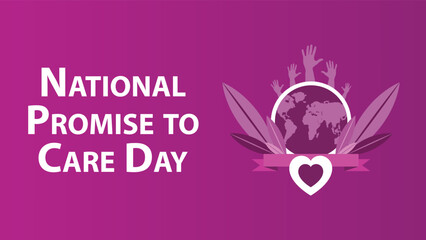 National Promise to Care Day web vector banner design illustration