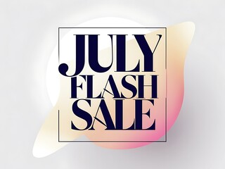 July flash sale promotion graphic design.