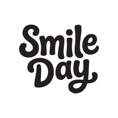 smile day typography silhouette vector arts 