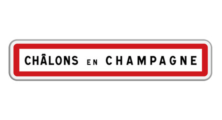 Panneau d'entrée Châlons-en-Champagne, Marne, Grand Est
