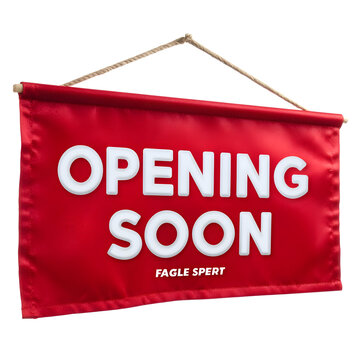 Red opening soon banner hanging isolated on white background