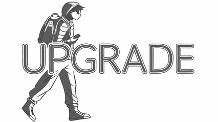 Stylized anime character with backpack and phone walking towards the word upgrade