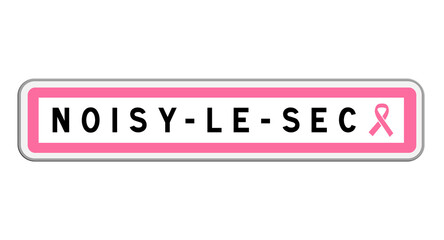 Panneau d'entrée Noisy-le-Sec, Seine-Saint-Denis, Île-de-France