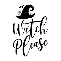 Witch Please Svg
