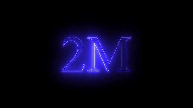 Abstract Glowing Neon Light 2 Millions Letter Icon Animation.2 Million achievement for social media videos .2M million neon glowing text animation. Glowing 2M Typography Banner ....
