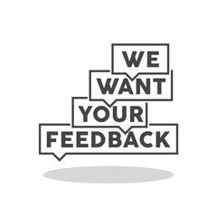 We want your feedback icon with shadow