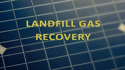Landfill Gas Recovery