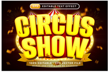 circus show 3d text effect and editable text effect with a circus ornament background