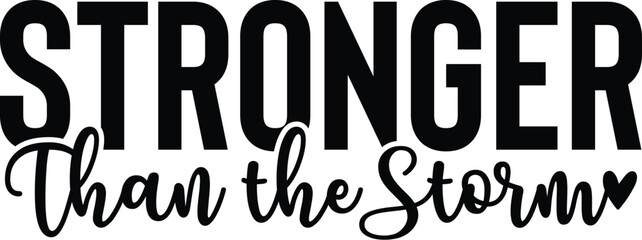 Stronger Than the Storm