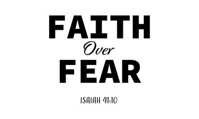 Fototapeta premium Biblical Phrase, Christian typography for banner, poster, photo overlay, apparel design