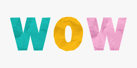 Phrases wow in rainbow crumpled paper letters. Jagged torn outlines, gritty stipple texture, ransom layout perfect for DIY designs.