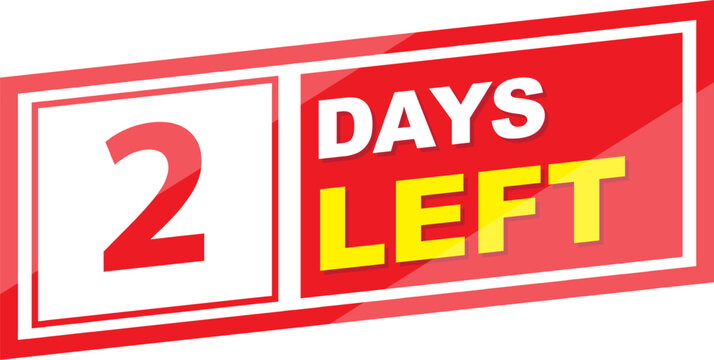Vector label 2 days left illustration