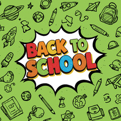 Green comic-style “Back to School” illustration with hand-drawn space and school doodles. Fun and playful design for education themes