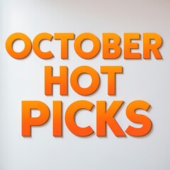 October hot picks displayed on a wall.