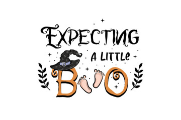 Expecting a Little Boo – Halloween Pregnancy Announcement with Baby Feet and Witch Hat Sublimation design isolated on transparent background