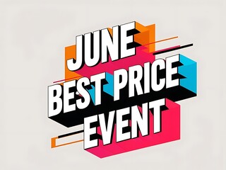 June best price event promotion graphic design.