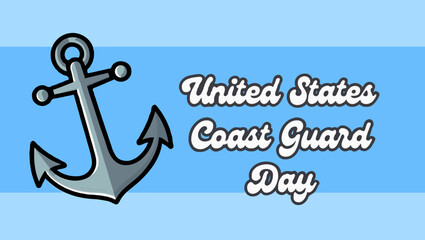 Vector art of united states coast guard day with an anchor illustration