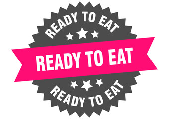 ready to eat. ready to eat round pink label isolated on transparent background