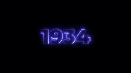 1934 neon line text. Abstract 1934 neon text animation, Glowing neon number text background 4k animation. Concept of counting years. Past year technology concept.