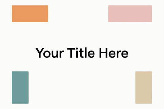 Minimalist Design Template: A clean, minimalist template featuring geometric shapes in soft pastel colors, with a central text placeholder for customization.
