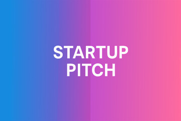 Startup Pitch Presentation: A captivating startup pitch, elegantly presented with clean typography against a vibrant, gradient background, ready to present business ideas.