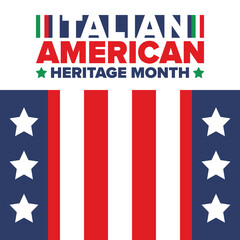 Italian American Heritage Month. Happy holiday celebrate annual in October. Italy and United States flag. Culture month. Patriotic design. Poster, card, banner, template. Vector illustration
