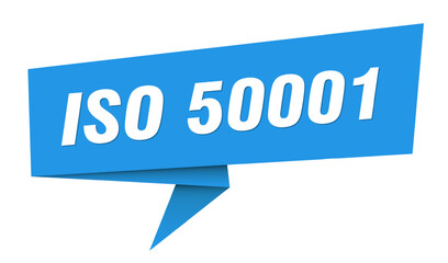 iso 50001 banner. iso 50001 speech bubble, label, sticker, sign template