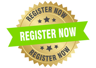 register now. register now round green and gold label isolated on transparent background