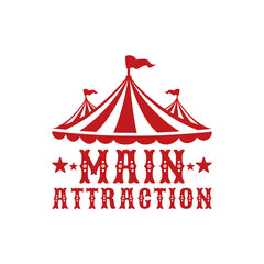 Main Attraction Circus Tent Emblem Design
