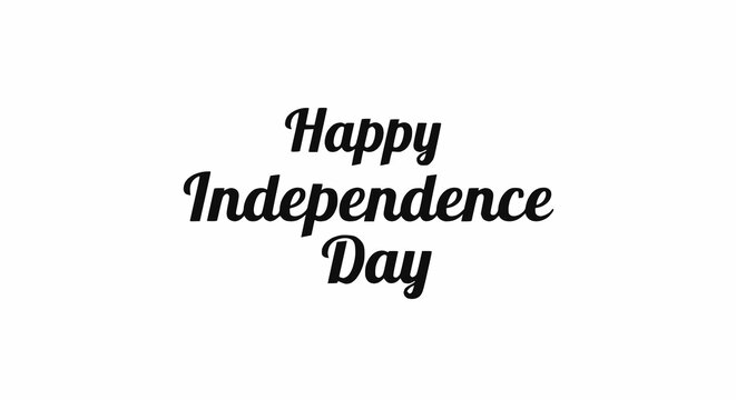 Happy Independence Day - Stylish Script Typography Design for Celebrations