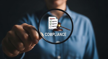 Magnifying glass reveals compliance checklist and gavel, symbolizing legal regulations, business ethics, and approvals