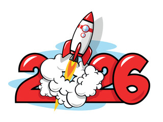 2026 year rocket launch. Rapid growth of opportunities, business, career, wealth. Vector template in comic style on transparent background.