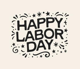 Labor Day Holiday Sign, Happy Labor Day, American Holiday, Labor Day Banner, Holiday Background, Labor Day Poster, Vector Illustration Background