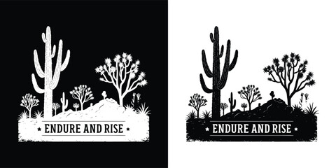Endure and rise text with desert landscape and cacti