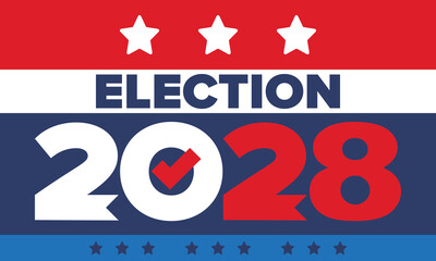 Vote 2028. Presidential Election 2028 in United States. Vote day, November 7. US Election. Patriotic american element. Poster, card, banner and background. Vector illustration