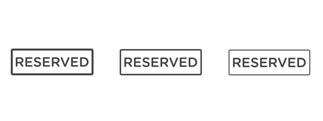 Fototapeta premium Reserved icon - editable stroke vector illustration