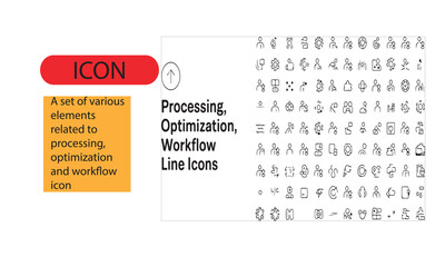 A set of processing, optimization and workflow icon.
