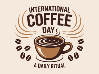 International Coffee Day Typography Vector with Coffee Cup Icons and Beans