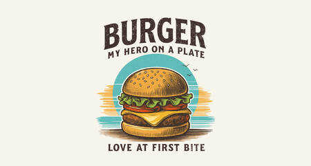 Retro burger vector t-shirt design with vintage sunset, bold text, and juicy cheeseburger illustration. Perfect for foodies, grill lovers, diners, and fast food-themed prints.