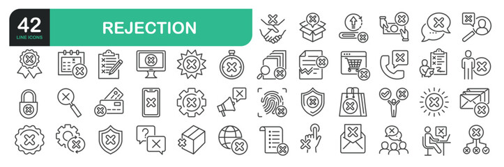 Set Of Rejection Line Icons. Contains such icons as Cross Shape, Rejection, Failure, Cancel, Privacy, Alertness, Delete Key, Forbidden, and more.