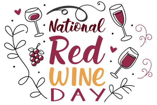 NATIONAL RED WINE DAY vector illustration