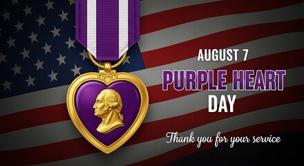 Honoring Purple Heart Day August Seventh Thank You For Your Service