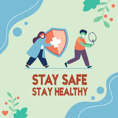 Health campaign poster with "Stay Safe, Stay Healthy generated by ai