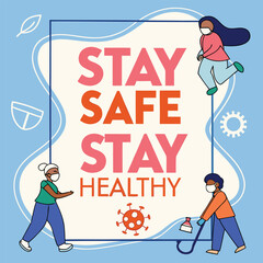 Health campaign poster with "Stay Safe, Stay Healthy generated by ai