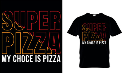 super pizza my choice is pizza. Pizza is My Love Language