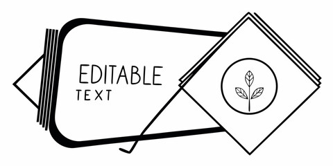 A decorative banner with editable text and a plant icon in a square frame design element vector