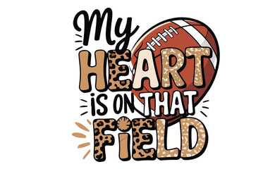 my heart is on that field sublimation t shirt design motivational peace player